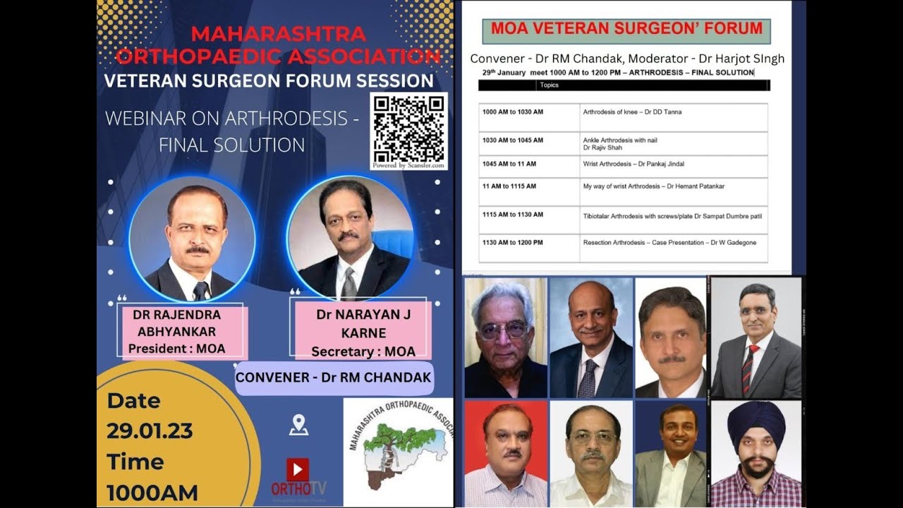 MAHARASHTRA ORTHOPAEDIC ASSOCIATION – VETERAN SURGEON FORUM SESSION –  WEBINAR ON ARTHRODESIS – FINAL SOLUTION - OrthoTV