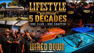 LIFESTYLE CAR CLUB 50 Years of Lowriding History East L A