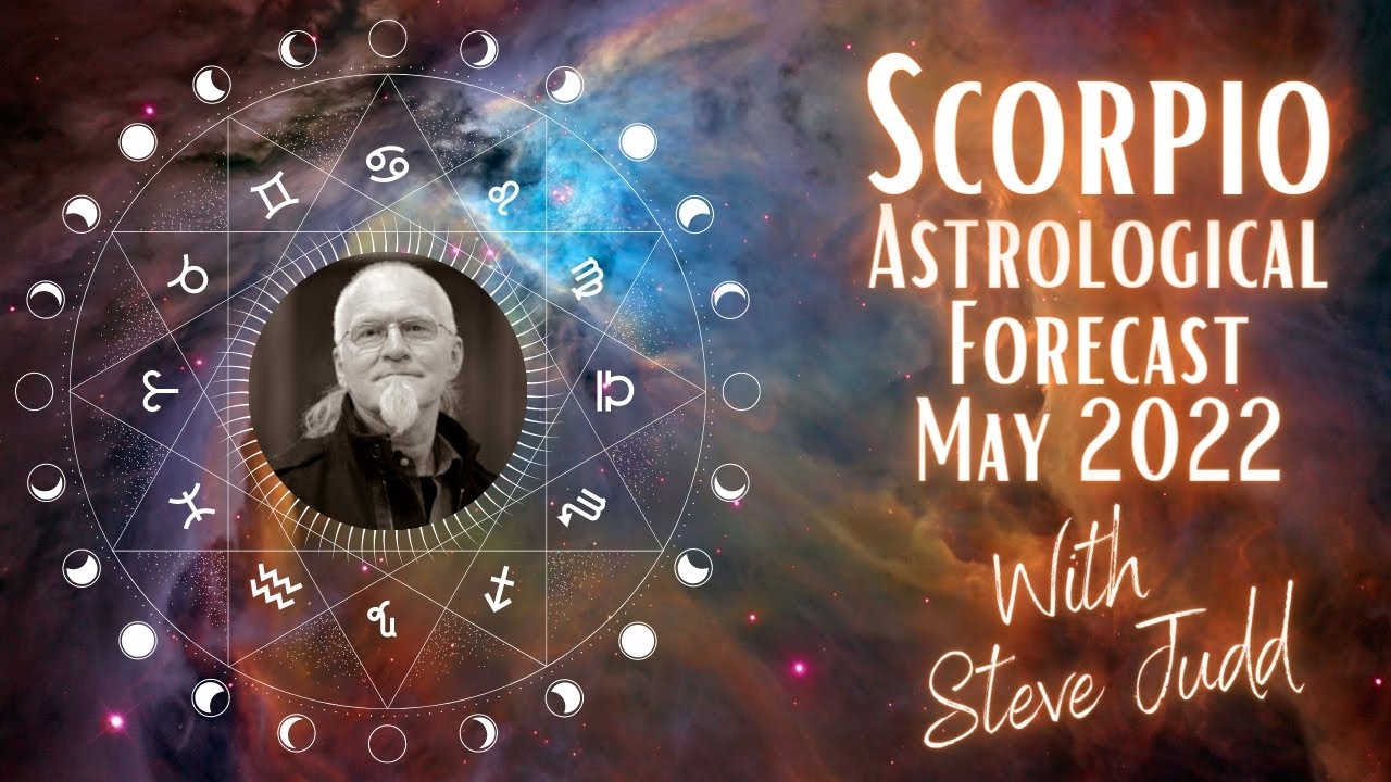 Scorpio Horoscope - May 2022