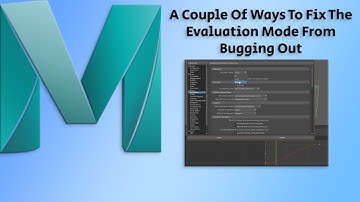 Maya Tutorial: A Couple Ways To Fix Evaluation Mode From Bugging Out