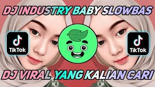 DJ INDUSTRY BABY SLOWBAS THAILAND REMIX TERBARU 2021