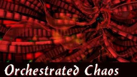 orchestrated chaos.wmv