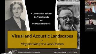 Visual and Acoustic Landscapes in Virginia Woolf and José Donoso: Andrés Ferrada & Melanie Nicholson