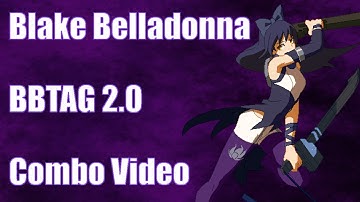 Blake Belladonna BBTAG 2.0 Combo Video