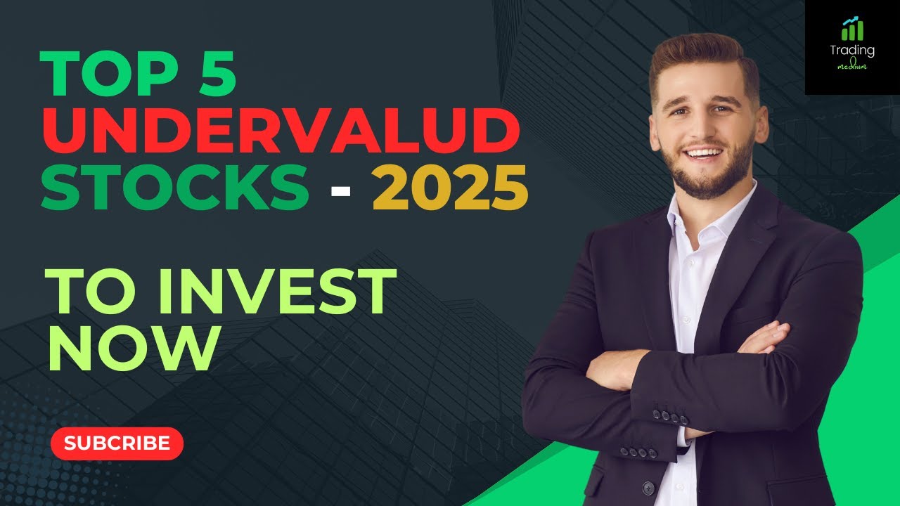 Top 5 Undervalued Stocks 2025 - High Returns in 1-3 Years - YouTube