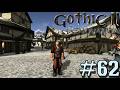 62 | The Richness | Gothic 2 Renovation | (Gothic II Mod 2026 ENGLISH)