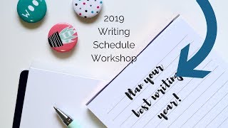 Plan Your 2019 Writing Schedule! Live Workshop!!