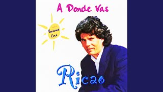 Video thumbnail of "Ricao - A Ti… a Ti"