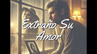 A Poem in Spanish About Love and Yearning (A Veces)