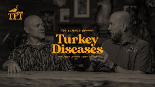 The Science Behind Turkey Diseases | Turkeys For Tomorrow | The Advantage