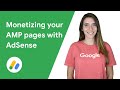 Montiser vos pages amp avec adsense