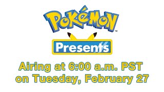 Pokemon Presents  Livestream & NVC Post Show | 02.27.2024 6AM PST