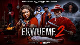EKWUEME 2 | TRAILER - KANAYO O KANAYO, LIZZYGOLD ONUWAJE Latest Nigerian 2026 Movie