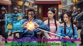 Download Lagu Berkorban 18 thn bantu maharani, dikhianati, aktifkan sistem kaisar balas dendam MP3