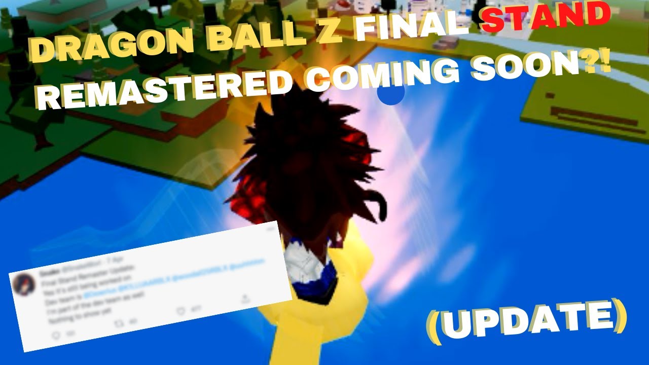 Roblox Dragon Ball Z Final Stand Remastered Coming Soon?! (Update ...