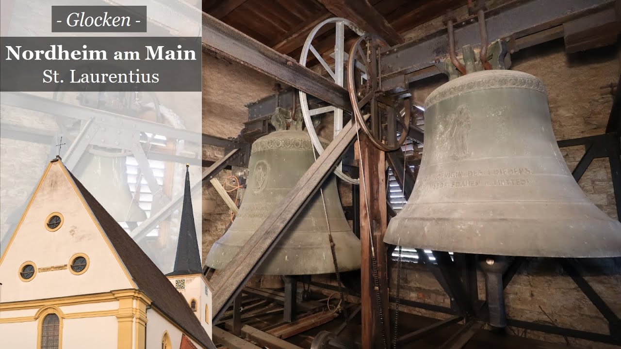 Glocken der Pfarrkirche St. Laurentius in Nordheim am Main