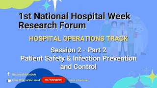 1NHWRF Session 2 Part 2 – Patient Safety & Infection Prevention and Control
