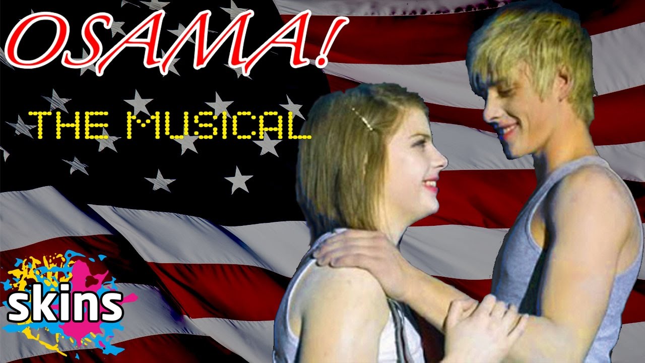 OSAMA! The Musical: Full Length Edition - Skins Presents