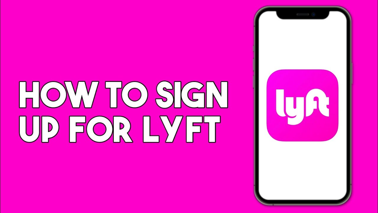 How to Create a Lyft Account | How to Sign Up For Lyft - YouTube