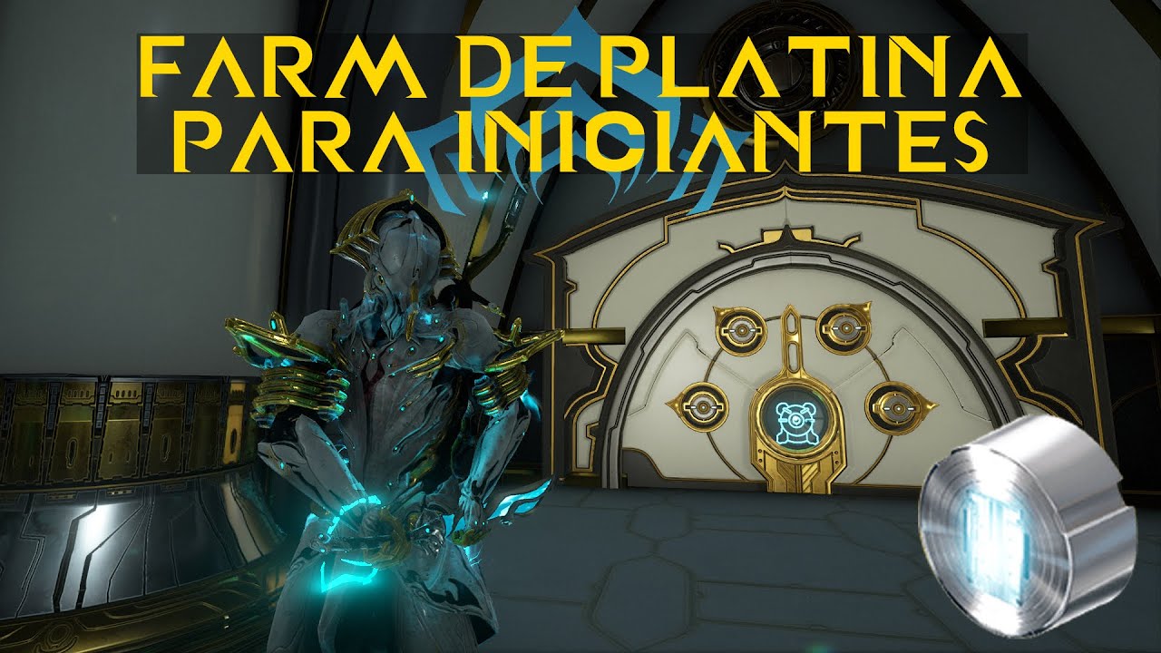 [Warframe] Farm de Platinas pra Iniciantes - Cofres Orokin