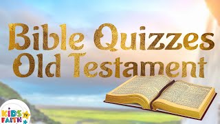 Bible Quizzes Old Testament | The Best Family Bible Quiz | Kids Faith TV screenshot 2