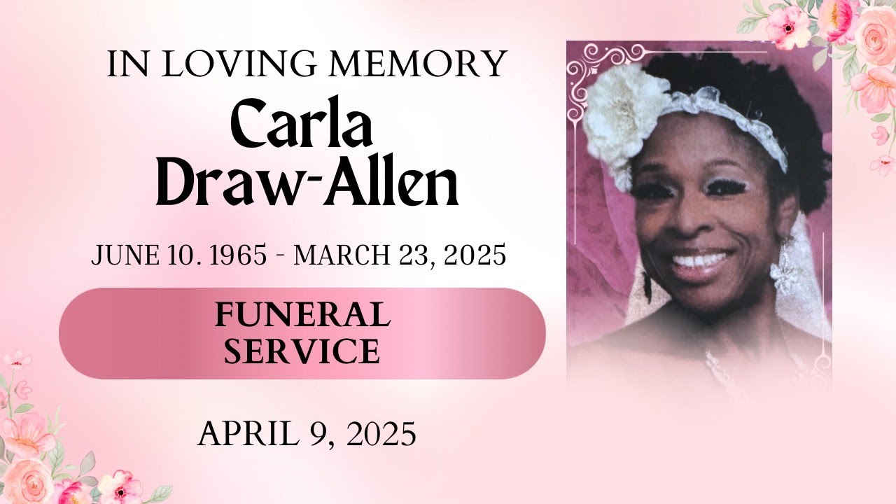 Carla Draw-Allen’s Funeral Service | April 9, 2025 - YouTube