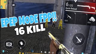 MAIN FREE FIRE MODE FPP!! DAPET KILL 16!