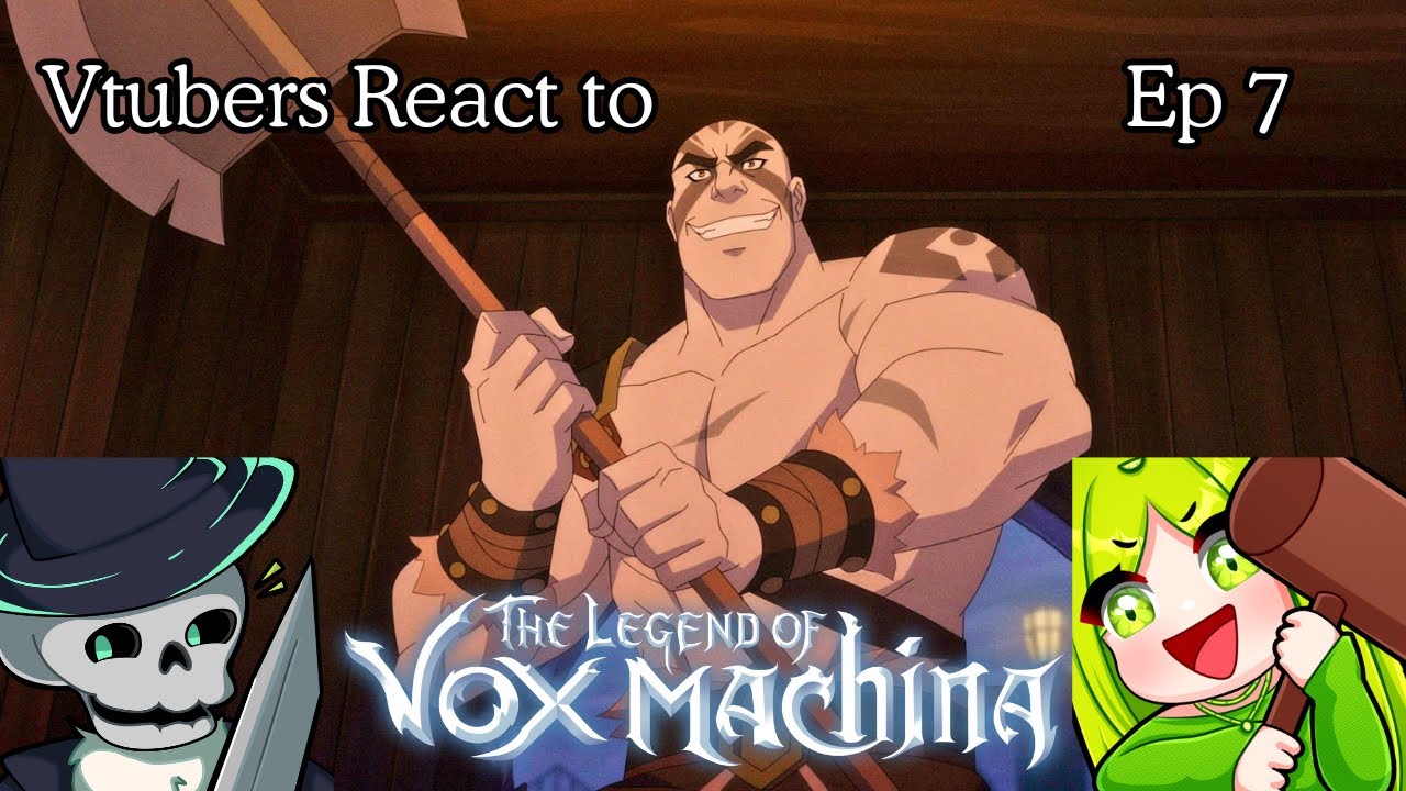 Vtubers React to Vox Machina Season 1 Episode 7