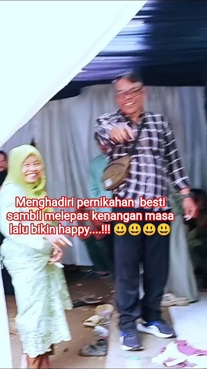 ⚠️Kondangan Bestie🔥 #shorts #funny #happy #ytshorts