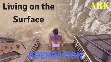 Ark Aberration: Base on the Surface Without Burning