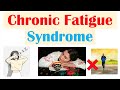 Chronic Fatigue Syndrome | Triggers, Symptoms, Diagnosis, Treatment