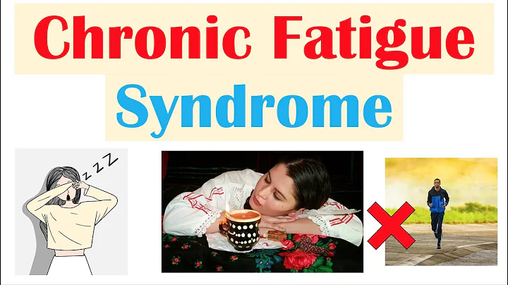 Chronic Fatigue Syndrome | Triggers, Symptoms, Diagnosis, Treatment - DayDayNews