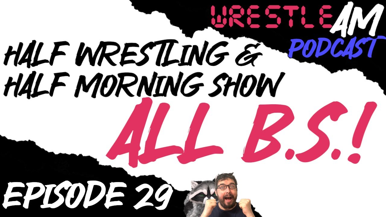 #29: From an ICON to a COIN drop! (Wrestle AM Podcast)