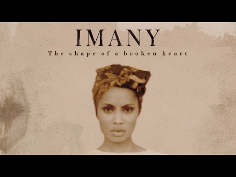 Imany   Shape of a Broken Heart