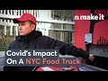 How Coronavirus Has Hurt This NYC Food Truck