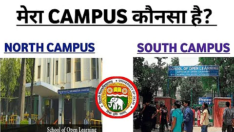 DU SOL | North Campus and South Campus | How to fi...