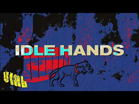 VIAL - IDLE HANDS (Official Lyric Video)