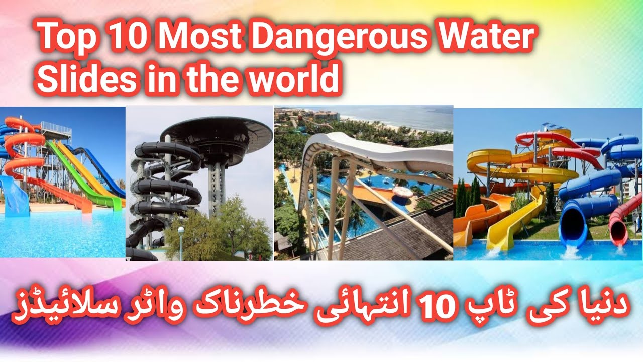 Top 10 Most Dangerous Water Slides in the World YouTube