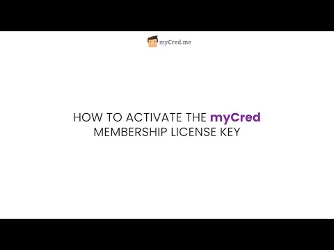 How to Activate Your myCred Membership License Key | How-to Guide Video