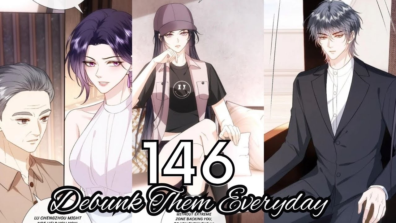 Debunk Them Everyday Chapter 146