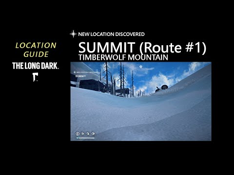 Location: Summit (Route #1) - Timberwolf Mountain, The Long Dark