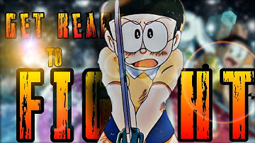 Get Ready to Fight🔥 | Doremon Version🔥