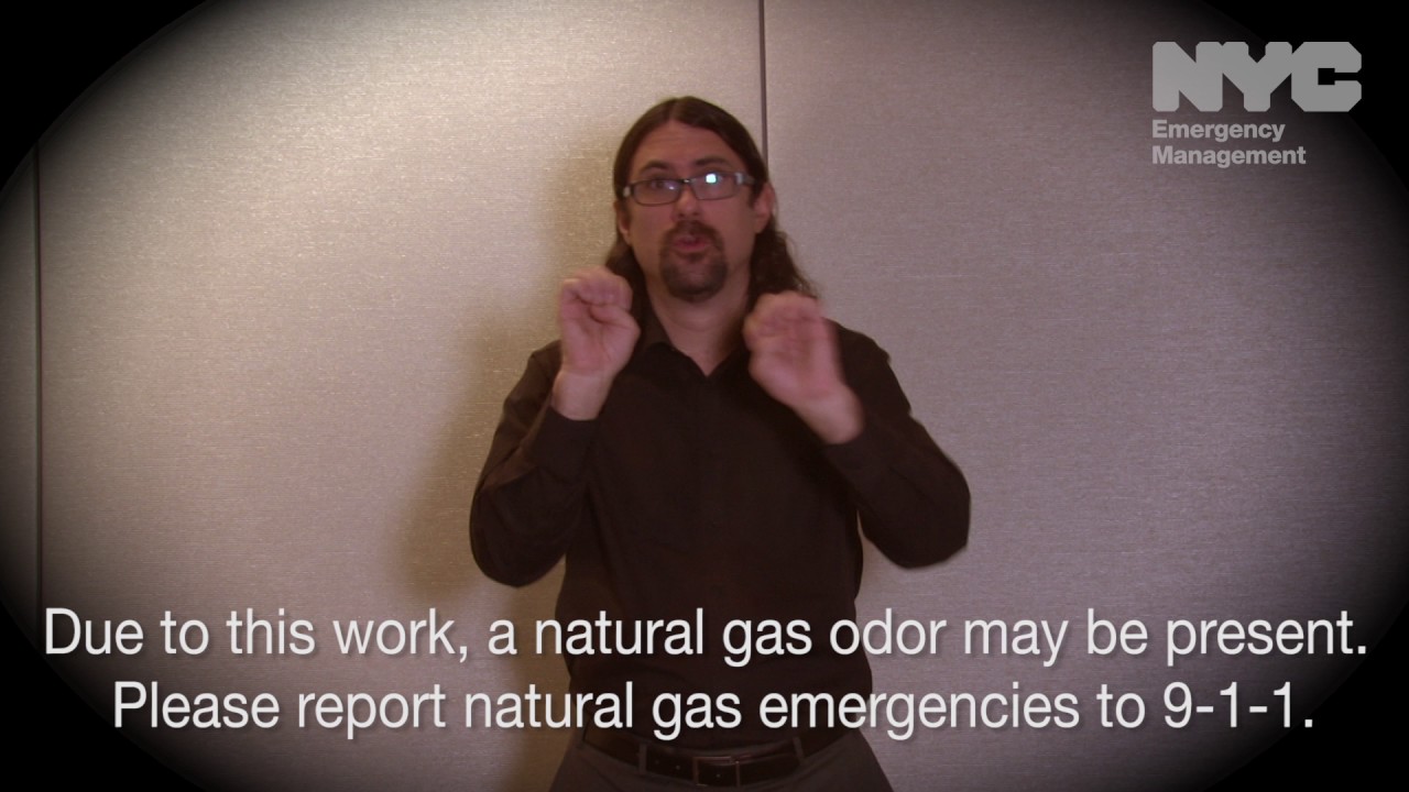 Notify NYC American Sign Language Message Planned Natural Gas Work