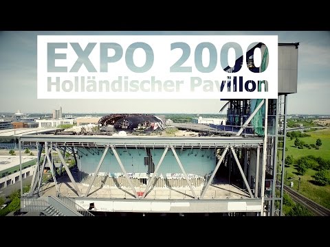EXPO 2000 - Niederländischer Pavillon LOST PLACE (Holländischer Pavillon)