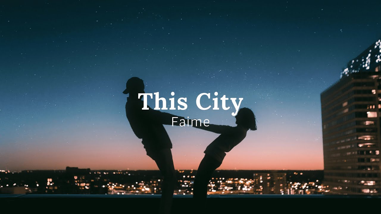 Faime This City - Faime (Lyrics Video), I find myself when I get back to you ...
