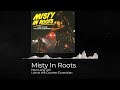 How Long Jah - Misty In Roots ( Live At The Counter Eurovision)