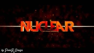 Intro #41 - Nuclear | by PoweR Design [SYNC]