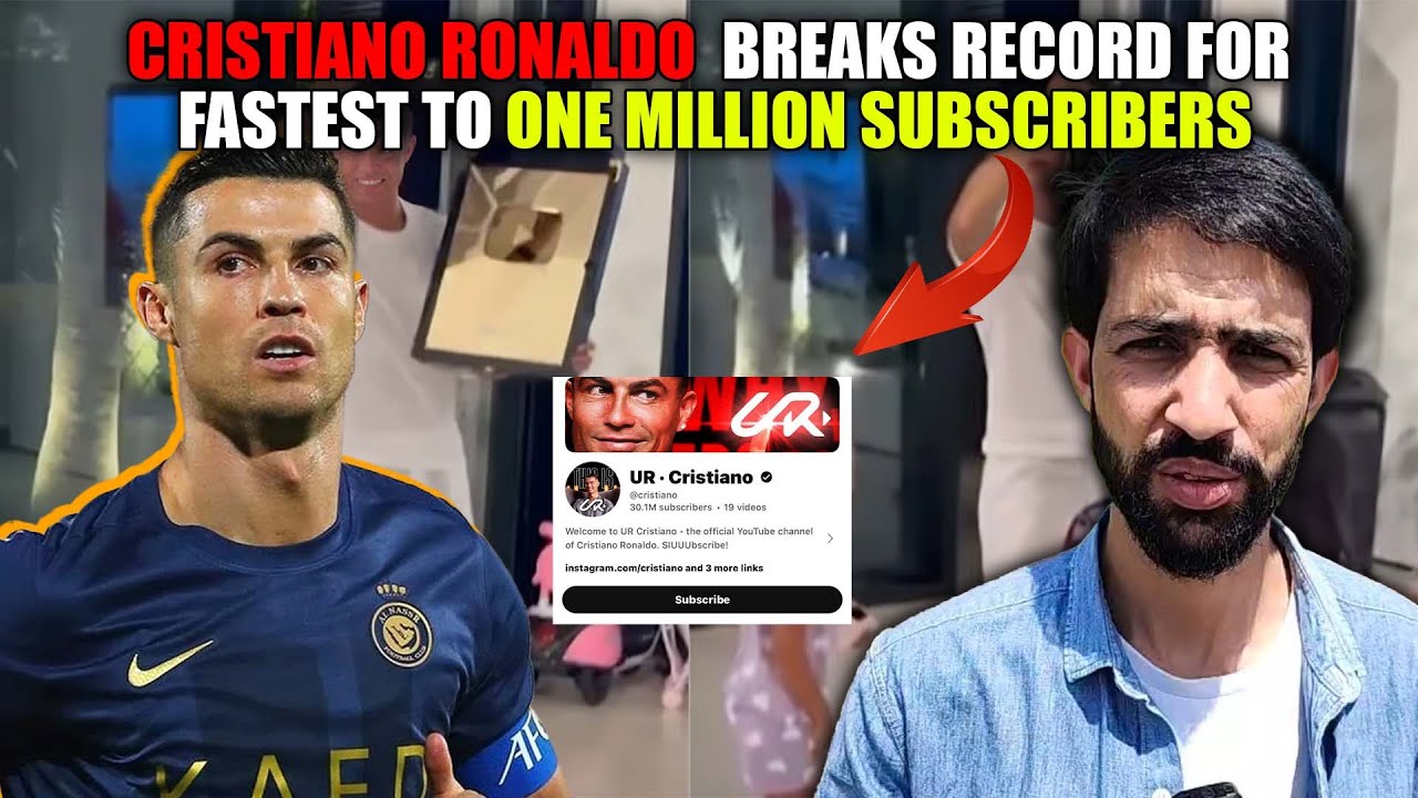 Cristiano Ronaldo starts YouTube channel, breaks record for fastest to ...