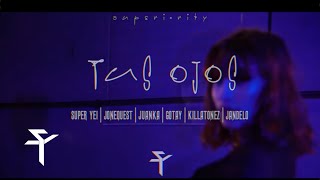 Super Yei, Jone Quest, Juanka, Gotay, Killatonez, Jandelo  - Tus Ojos (Visualizer Oficial)