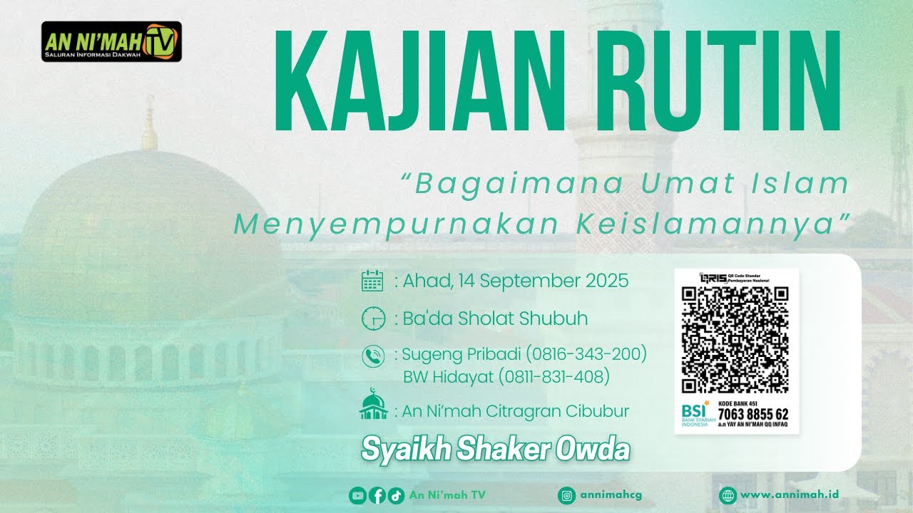 Bagaimana Umat Islam Menyempurnakan Keislamannya | Syaikh Shaker Owda | Kajian Shubuh